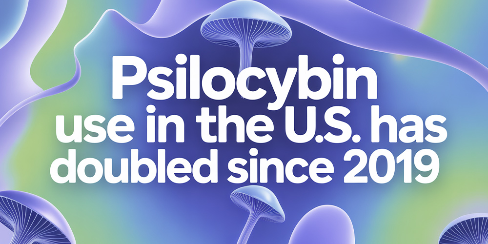 psilocybin-use-in-the-us-has-doubled-since-2019-what-the-numbers-really-mean